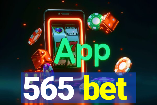 565 bet